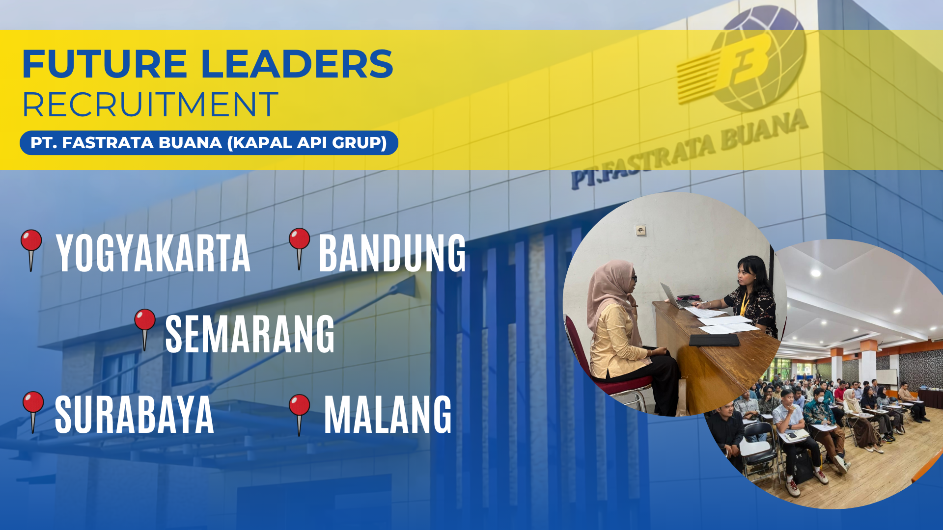 Perjalanan Mencari Future Leaders PT. Fastrata Buana 2026!